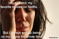 Always on your phone